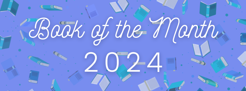 Book of the Month&nbsp;2024