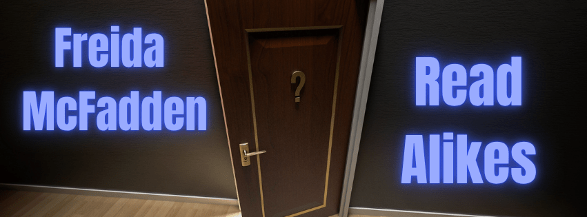 Freida McFadden Read-Alikes